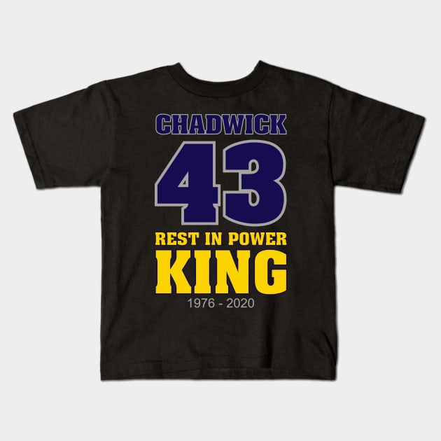 Chadwick 43 Rest in Power King 1976-2020 Kids T-Shirt by gastaocared